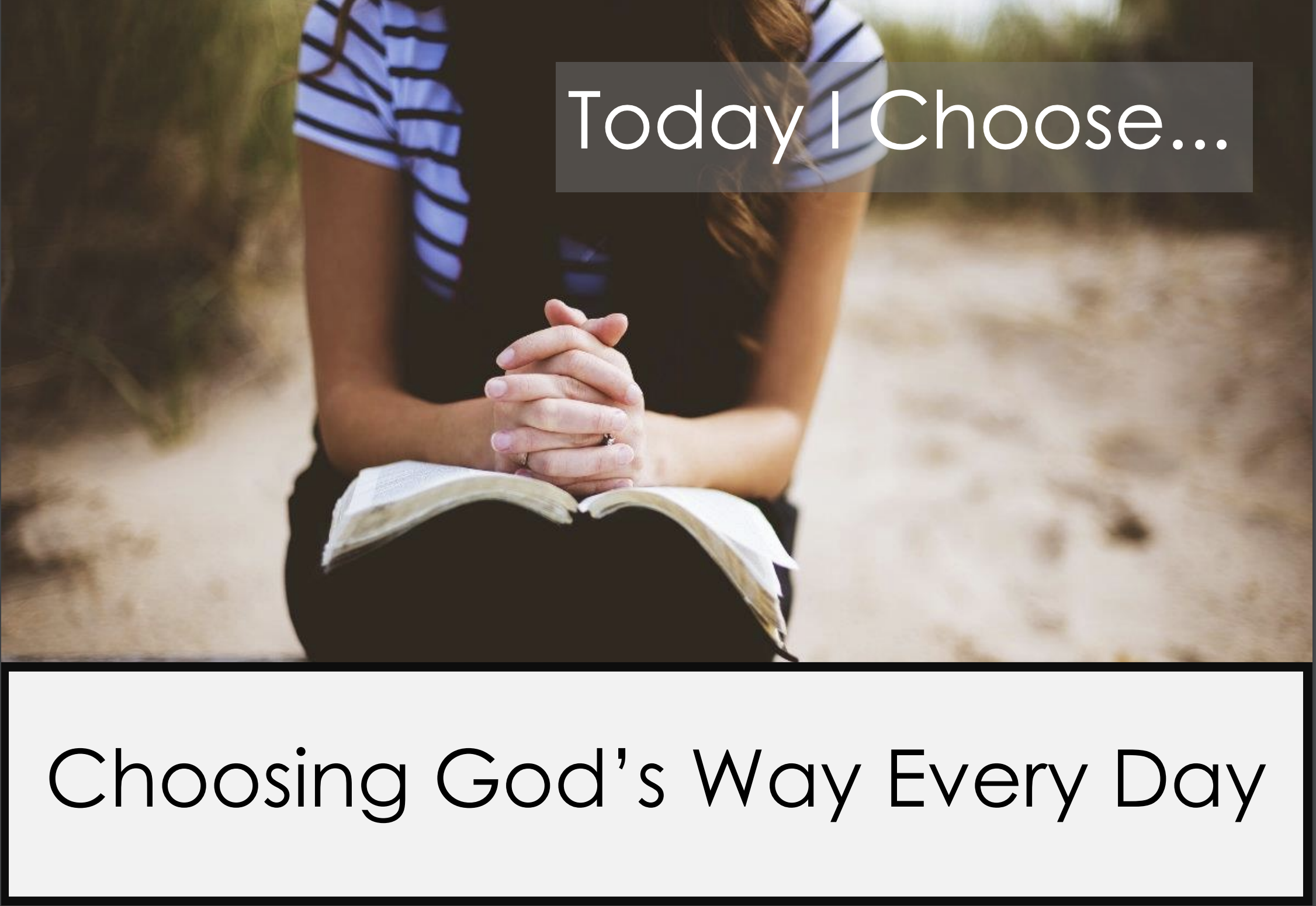 Choosing God's way